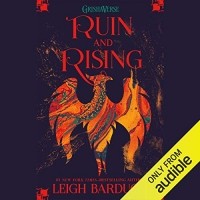 Ли Бардуго - Ruin and Rising