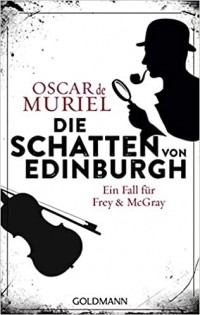 Оскар де Мюриэл - Die Schatten von Edinburgh