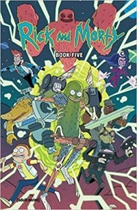  - Rick and Morty Book Five: Deluxe Edition