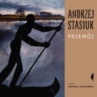 Andrzej  Stasiuk - Przew?z