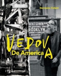 Джермано Челант - Vedova. De America