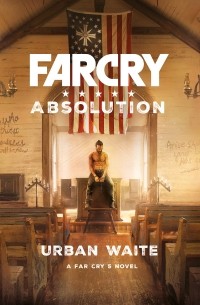 Урбан Уэйт - Far Cry: Absolution