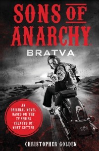 Sons of Anarchy - Bratva