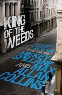 - King of the Weeds
