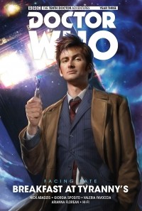Ник Абадзис - Doctor Who: The Tenth Doctor: Facing Fate Volume 1: Breakfast at Tyranny's