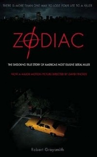 Роберт Грейсмит - Zodiac: The Shocking True Story of America’s Most Elusive Serial Killer