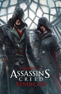 Пол Дэвис - The Art of Assassin’s Creed Syndicate