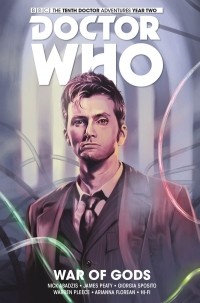 Ник Абадзис - Doctor Who: The Tenth Doctor Volume 7: War of Gods