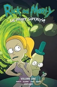Сара Грейли - Rick and Morty. Lil' Poopy Superstar
