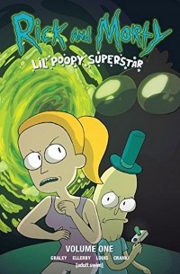 Сара Грейли - Rick and Morty. Lil' Poopy Superstar
