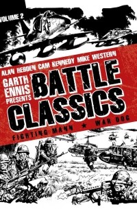 Пат Миллс - Garth Ennis Presents Battle Classics Volume 2: Fighting Mann