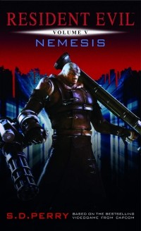 С. Д. Перри - Resident Evil - Nemesis. Book 5