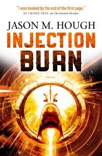 Джейсон М. Хаф - Injection Burn