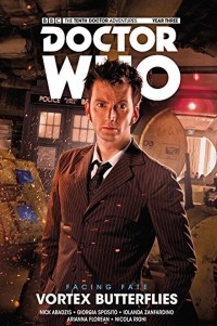 Ник Абадзис - Doctor Who - The Tenth Doctor: Facing Fate Volume 2: Vortex Butterflies