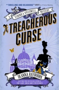 Деанна Рэйборн - A Veronica Speedwell Mystery - A Treacherous Curse