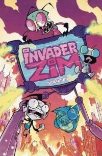 Джонен Васкес - Invader Zim. Volume 1