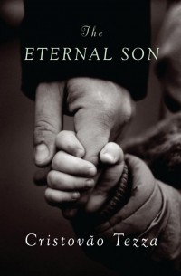 Кристован Тецца - The Eternal Son