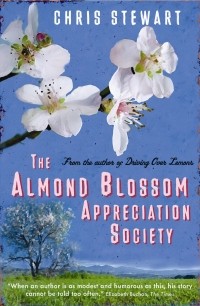 Крис Стюарт - The Almond Blossom Appreciation Society