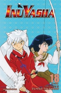 Румико Такахаси - Inuyasha, Vol. 18