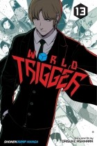 Дайсуке Асихара - World Trigger. Volume 13
