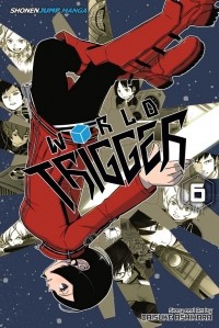 Дайсуке Асихара - World Trigger. Volume 6