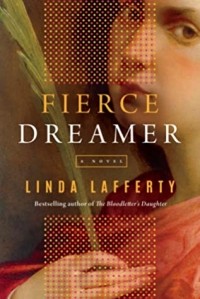Linda Lafferty - Fierce Dreamer