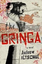 Andrew Altschul - The Gringa