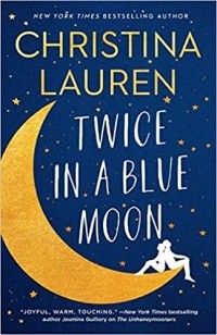 Кристина Лорен - Twice in a Blue Moon