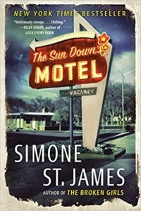 Simone St. James - The Sun Down Motel