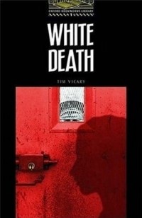  - White Death