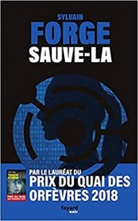 Сильвен Форж - Sauve-la