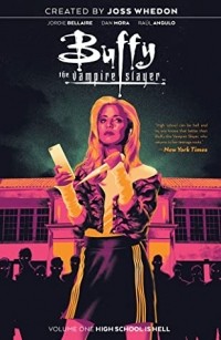 Джорди Беллэр - Buffy the Vampire Slayer, Vol. 1: High School Is Hell