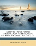 Iustinus - Trogi Pompei Historiarum Philippicarum Epitoma