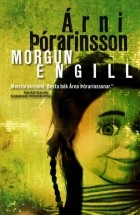 Арни Тораринссон - Morgunengill
