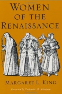 Margaret L. King - Women of the Renaissance