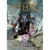Скотч Арлестон - Les naufragés d'Ythaq T16