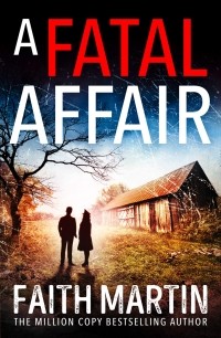 Фейт Мартин - A Fatal Affair