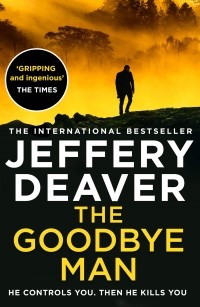 Jeffery Deaver - The Goodbye Man
