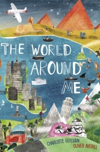 Шарлотта Гийен - The World Around Me