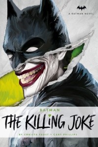 Криста Фауст - DC Comics novels - Batman: The Killing Joke