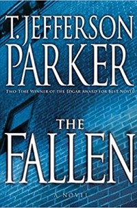 Т. Джефферсон Паркер - The Fallen