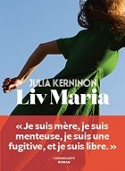 Julia Kerninon - Liv Maria