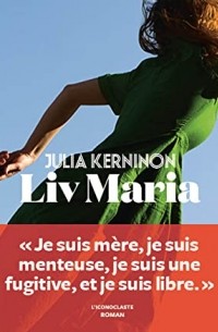 Жюлья Кернинон - Liv Maria