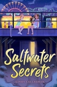 Синди Каллаган - Saltwater Secrets