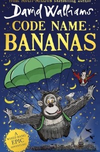 David Walliams - Code Name Bananas