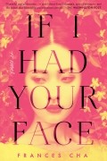If I Had Your Face