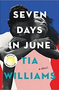 Тиа Уильямс - Seven Days in June
