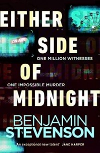 Benjamin Stevenson - Either Side of Midnight