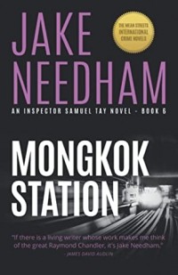 Джейк Нидхэм - Mongkok Station