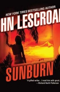 John Lescroart - Sunburn